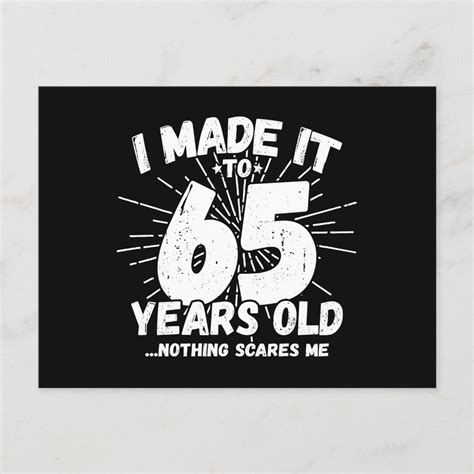 65 Year Old Birthday Funny 65th Birthday Meme Postcard Zazzle