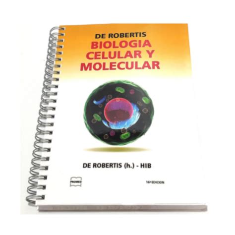 Biolog A Celular Y Molecular De Robertis Todo Cbc