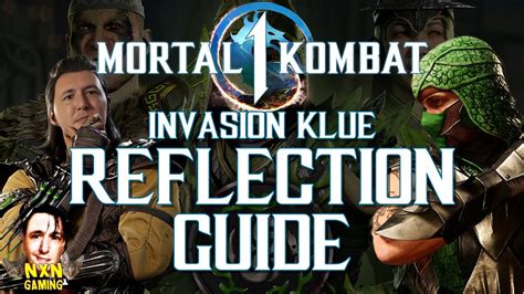 Mortal Kombat Reflection Guide Invasion Klue Youtube