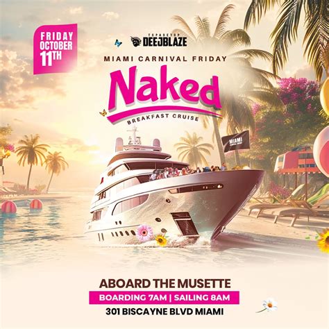 Naked Breakfast Cruise Miami Carnival Friday 2024 Soca Jam