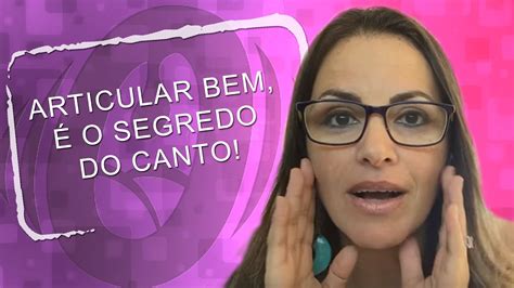 Aula de canto Articular bem é o segredo do Canto YouTube