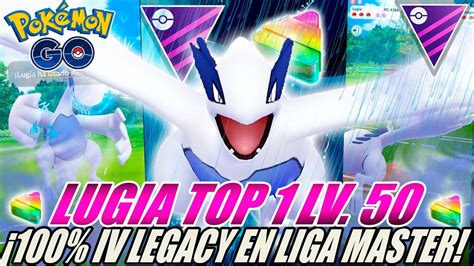 Lugia Nivel Brutal El M S Tanque Y Top Legacy En Liga Master