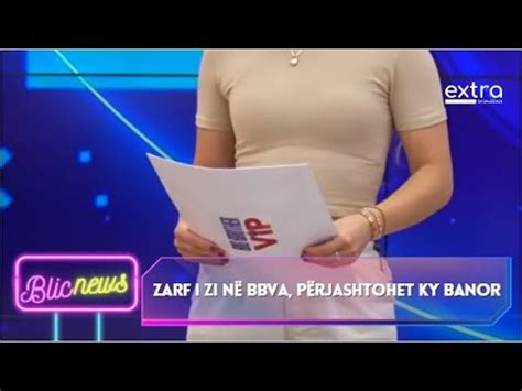 Zarf I Zi N Bbva P Rjashtohet Ky Banor Viral Bbva Live