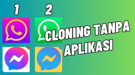 Cara Cloning Aplikasi Di Hp Samsung Tanpa Aplikasi Lainnya Youtube