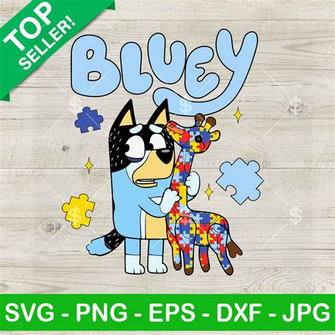 Bluey Holding Autism Giraffe Svg Bluey Autism Awareness Svg I Wear