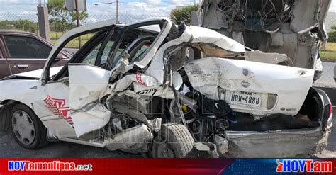 Hoy Tamaulipas Fuertes Choques En Matamoros Tamaulipas Fuerte Choque