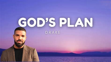 Drake Gods Plan Lyrics Youtube