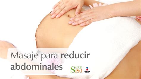 Masaje Para Reducir Abdominales Salud180 YouTube