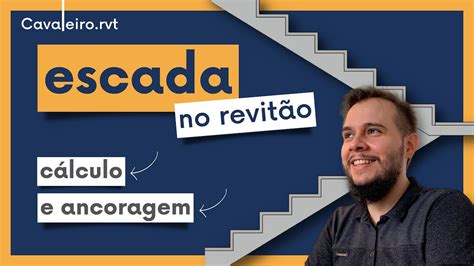 ESCADA NO REVIT COMO FAZER E ANCORAR YouTube