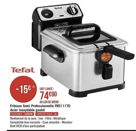 Offre Friteuse Filtra One Tefal Chez Carrefour Market