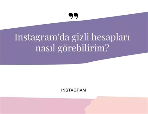 Instagramda Gizli Hesapları Nasıl Görebilirim Sosyal At