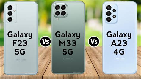 Samsung F23 5g Vs Samsung M33 5g Vs Samsung A23 4g Youtube