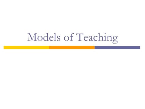 Ppt Models Of Teaching Powerpoint Presentation Free Download Id