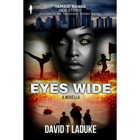The Tamari Banks Terroristic Thriller: Eyes Wide: Tamari Banks - Her ...