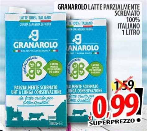 GRANAROLO LATTE PARZIALMENTE SCREMATO 100 ITALIANO 1 LITRO Offerta Di