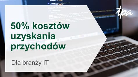 Koszty Uzyskania Przychod W Dla Bran Y It Youtube