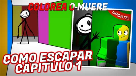 Como Escapar Sin Morir En Colorear O Morir Guia Roblox Youtube