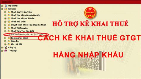 Cách kê khai thuế gtgt hàng nhập khẩu