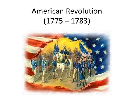 American Revolution 1775 1783 Ppt Download