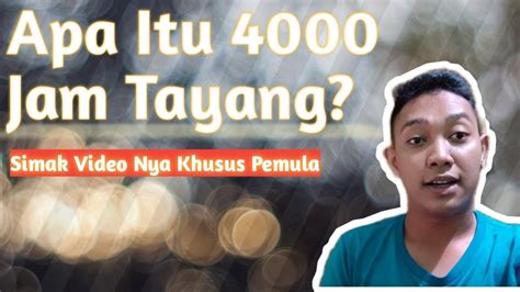 Apa Itu Jam Tayang Youtube Berikut Penjelasan Jam Tayang