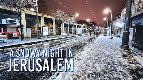 Snow In JERUSALEM, The Holy Land Covered by Snow | Ep20 - YouTube