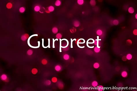 Gurpreet Name Wallpapers Gurpreet ~ Name Wallpaper Urdu Name Meaning ...