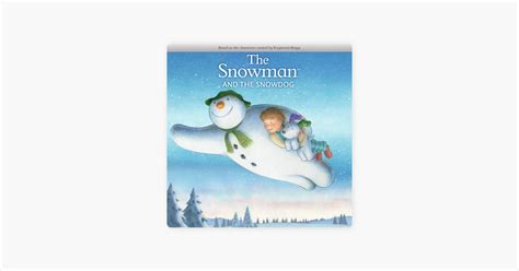 ‎The Snowman and the Snowdog on iTunes