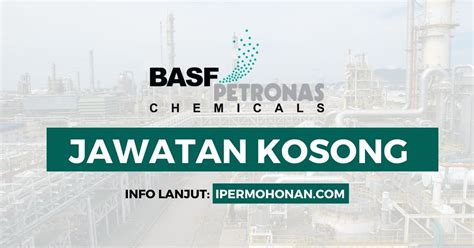 Pengambilan Pelbagai Jawatan Di Basf Petronas Chemicals Sdn Bhd Ini