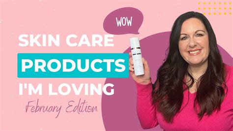 Skin Care Products I M Loving In My Anti Aging Skin Care Routine Over 45 Youtube