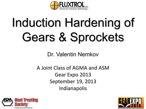 Induction Hardening Of Gears And Sprockets Ppt