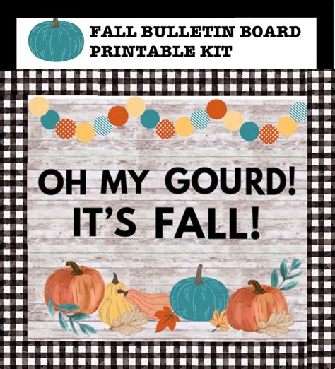 Fall Bulletin Board, Classroom Bulletin Board, Autumn Classroom, Fall Class Door, Oh My Gourd ...