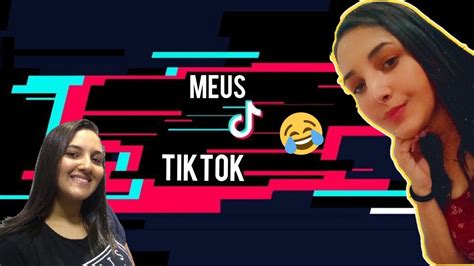 Os Meus MELHORES VIDEOS TikTok Brasil Os mais engraçados YouTube