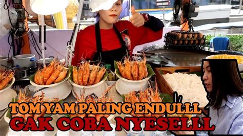 Tom Yam Paling Enak Kalau Ke Bkk Gak Cobain Tom Yam Dijamin