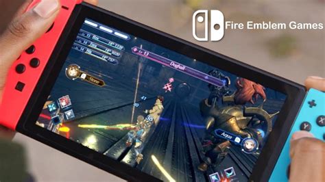 Top 15 Best Fire Emblem Games for 3DS, DS, GBA and Switch as of 2024