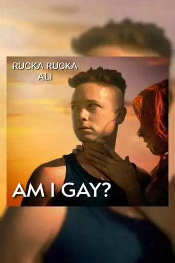 Rucka Rucka Ali Am I Gay Filme Filmelier