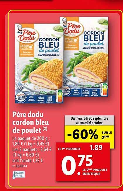 Promo Père Dodu Cordon Bleu De Poulet 60 Sur Le 2ème chez Lidl