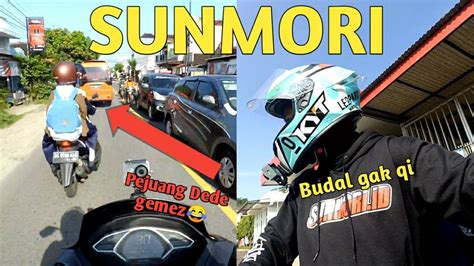 SUNMORI Ketemu Dedek Gemes Lagi YouTube