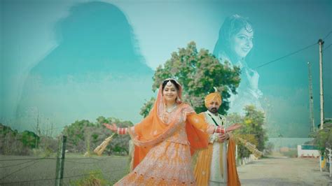 Punjabi Wedding Film 2022 Jashanpreet Kaur And Harjot Singh Youtube