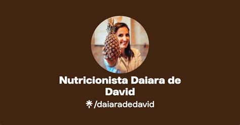 Nutricionista Daiara De David Linktree