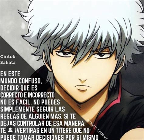 Anime Gintama Frases irónicas Frases bonitas Frases de valores