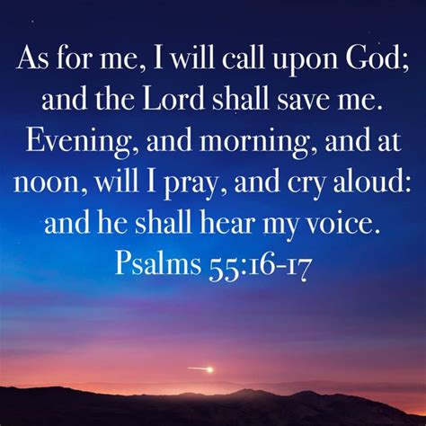 Psalm 5516 17 As For Me I Will Call Upon God And The Lord Shall Save