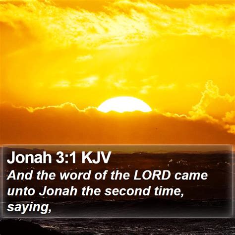 Jonah 31 Kjv And The Word Of The Lord Came Unto Jonah The