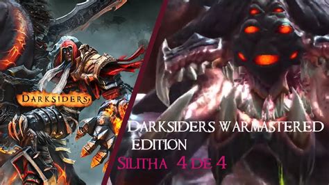 DARKSIDERS WARMASTERED EDITION GUIA COMPLETA 100 SILITHA 4 De 4