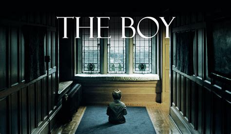 Film Review: The Boy - Grid City Magazine