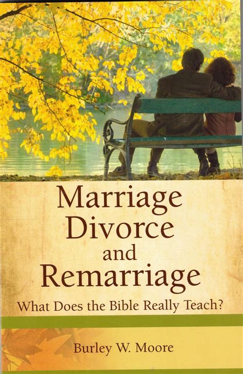 Marriage Divorce And Remarriage Gullions Christian Supply