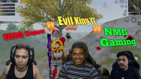 UNQ Gamer Vs Evil King YT Vs Nesamani Gaming Intense Fight Indian