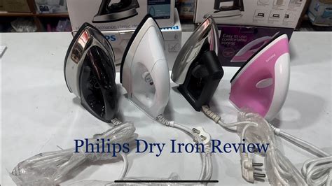 Philips Dry Iron Unboxing Review Philips Dry Irons Different Model