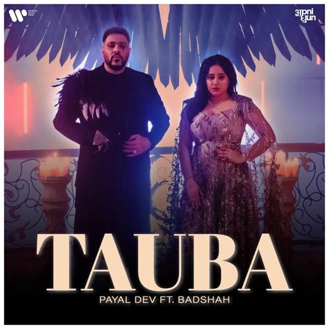 Payal Dev Tauba Lyrics Genius Lyrics