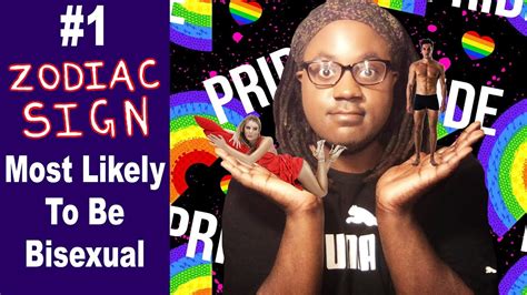 The Number One Zodiac Sign Most Likely To Be Bisexual [lamarr Townsend