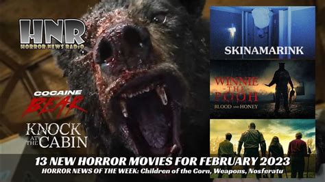 Upcoming Horror Movies For February And Horror News Of The Week